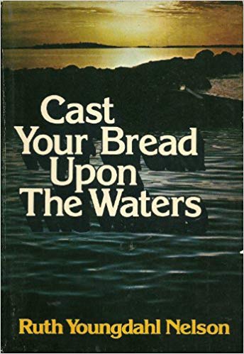 Cover of Cast Your Bread Upon the Waters